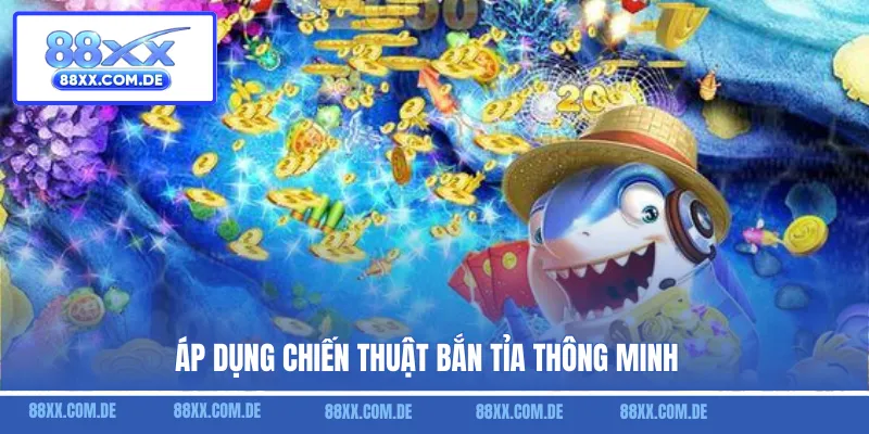 Áp dụng chiến thuật bắn tỉa thông minh